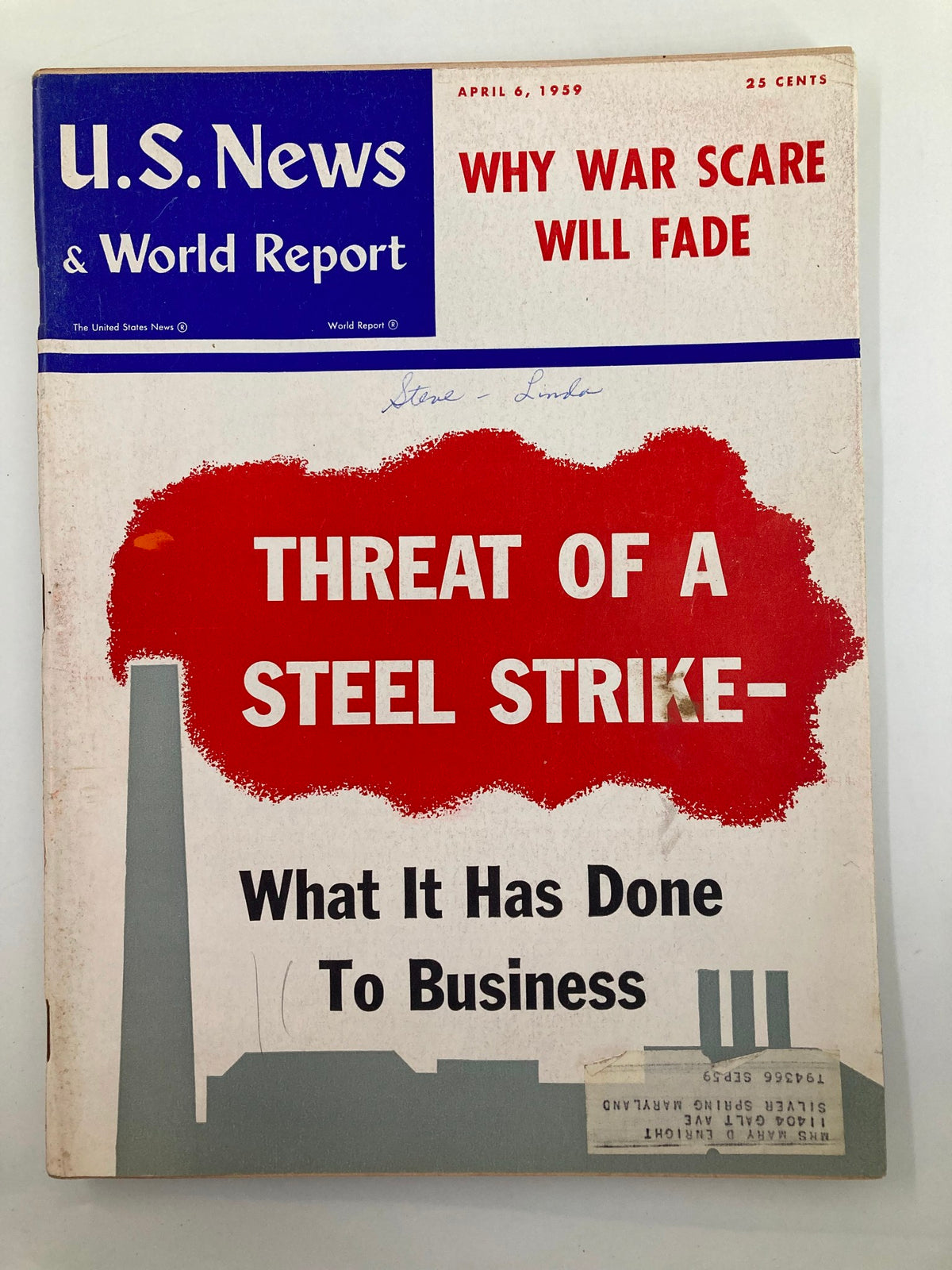 Cover of US News & World Report Magazine from April 6, 1959, featuring the title 'Why War Scare Will Fade?' along with the headline 'Threat of a Steel Strike - What It Has Done to Business'. This vintage magazine showcases mid-20th century design elements.