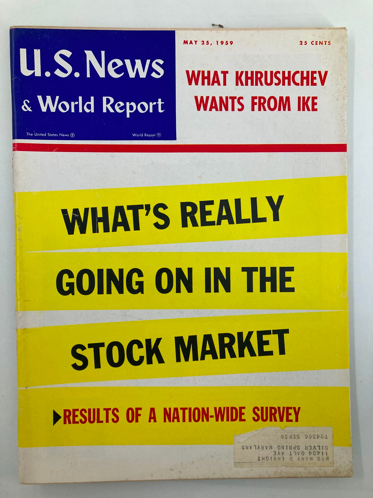 Cover of US News & World Report magazine dated May 25, 1959, featuring the title 'What Khrushchev Wants From Ike' prominently in red text. The cover includes bold yellow text asking 'What's Really Going on in the Stock Market?' and highlights the results of a nation-wide survey. The magazine is a collectible item reflecting historical Cold War themes.