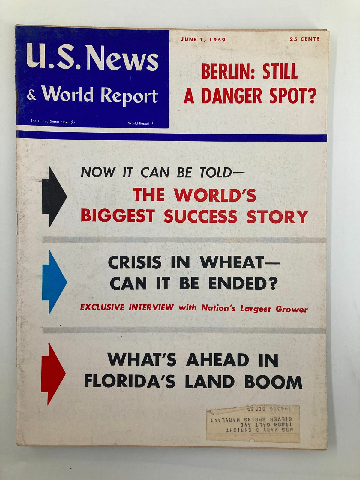 Cover of US News & World Report Magazine, June 1, 1959, featuring the title 'Berlin: Still A Danger Spot?' along with articles on the world's biggest success story and issues in wheat.