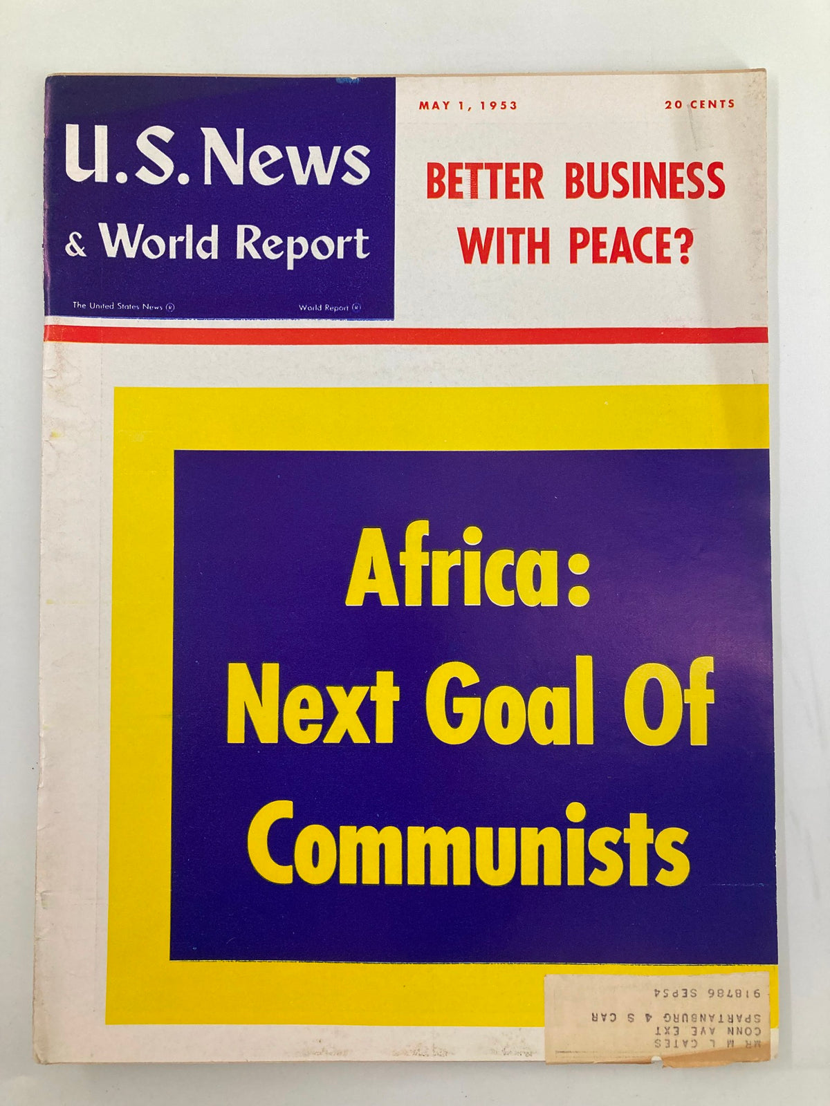 Cover of US News & World Report Magazine dated May 1, 1953 featuring the title 'Africa: Next Goal Of Communists' and a blue and yellow design.