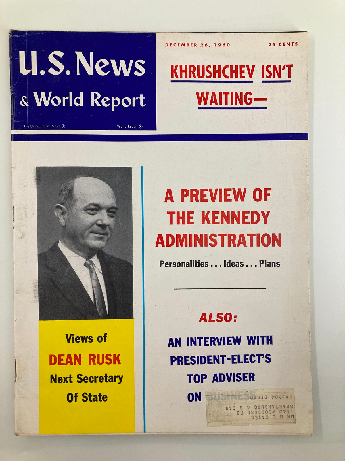 Cover of US News & World Report Magazine dated December 26, 1960, featuring Dean Rusk, the Next Secretary of State, with the headline discussing Khrushchev and a preview of the Kennedy Administration.