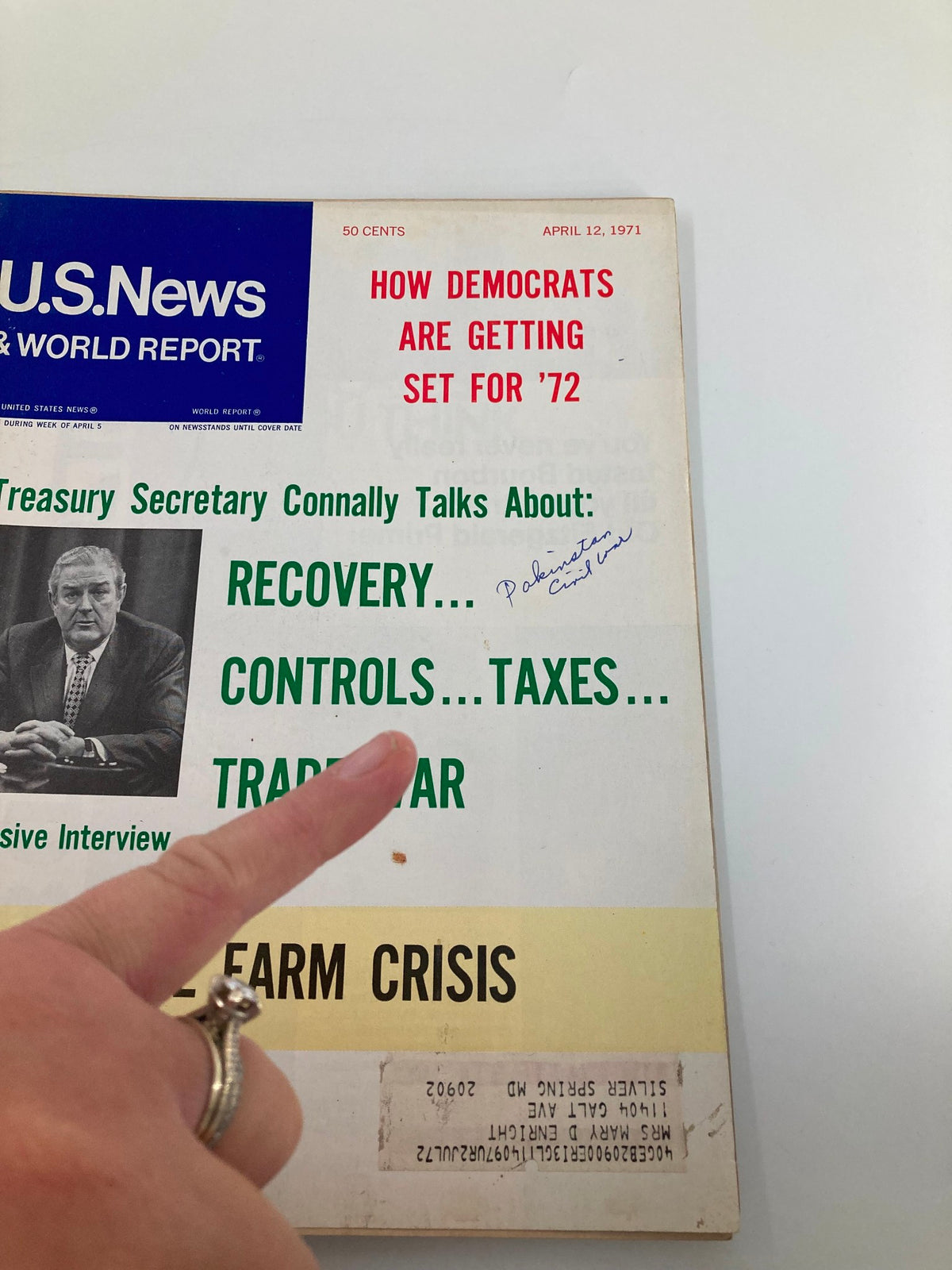 Cover of US News & World Report Magazine from April 12, 1971, featuring John Connally discussing economic recovery, with headlines about Democrats for '72, and an image of Connally.