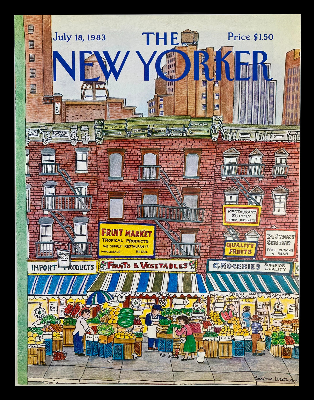 Cover of The New Yorker, July 18, 1983, by Barbara Westman, featuring a vibrant fruit market illustration, showcasing colorful fruits and vegetables in a bustling market scene.