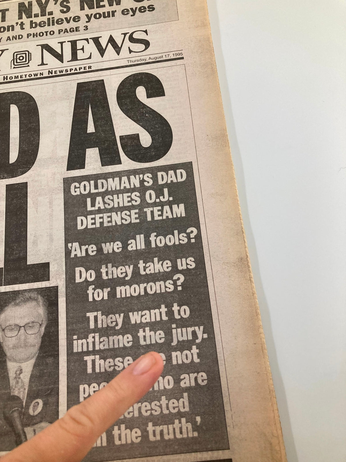 Close-up of Daily News Newspaper August 17 1995 showing quotes from Fred Goldman criticizing the O.J. Simpson defense team.