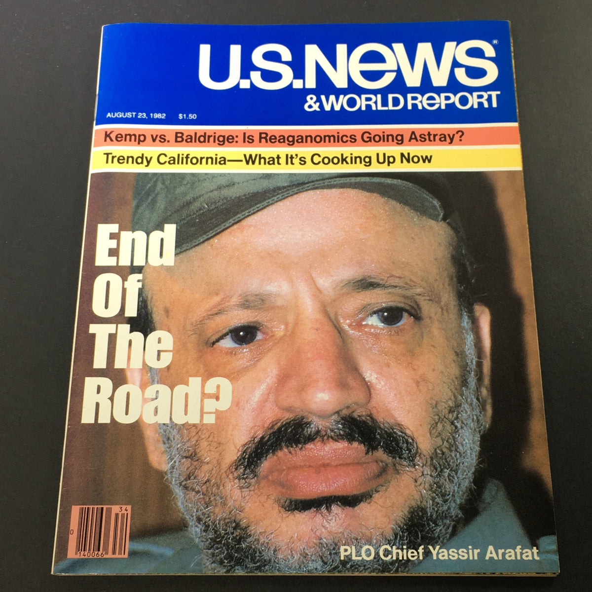 Cover of U.S. News & World Report August 23, 1982 featuring PLO Chief Yassir Arafat, headline questioning 'End Of The Road?' with additional articles on Reagonomics and California.