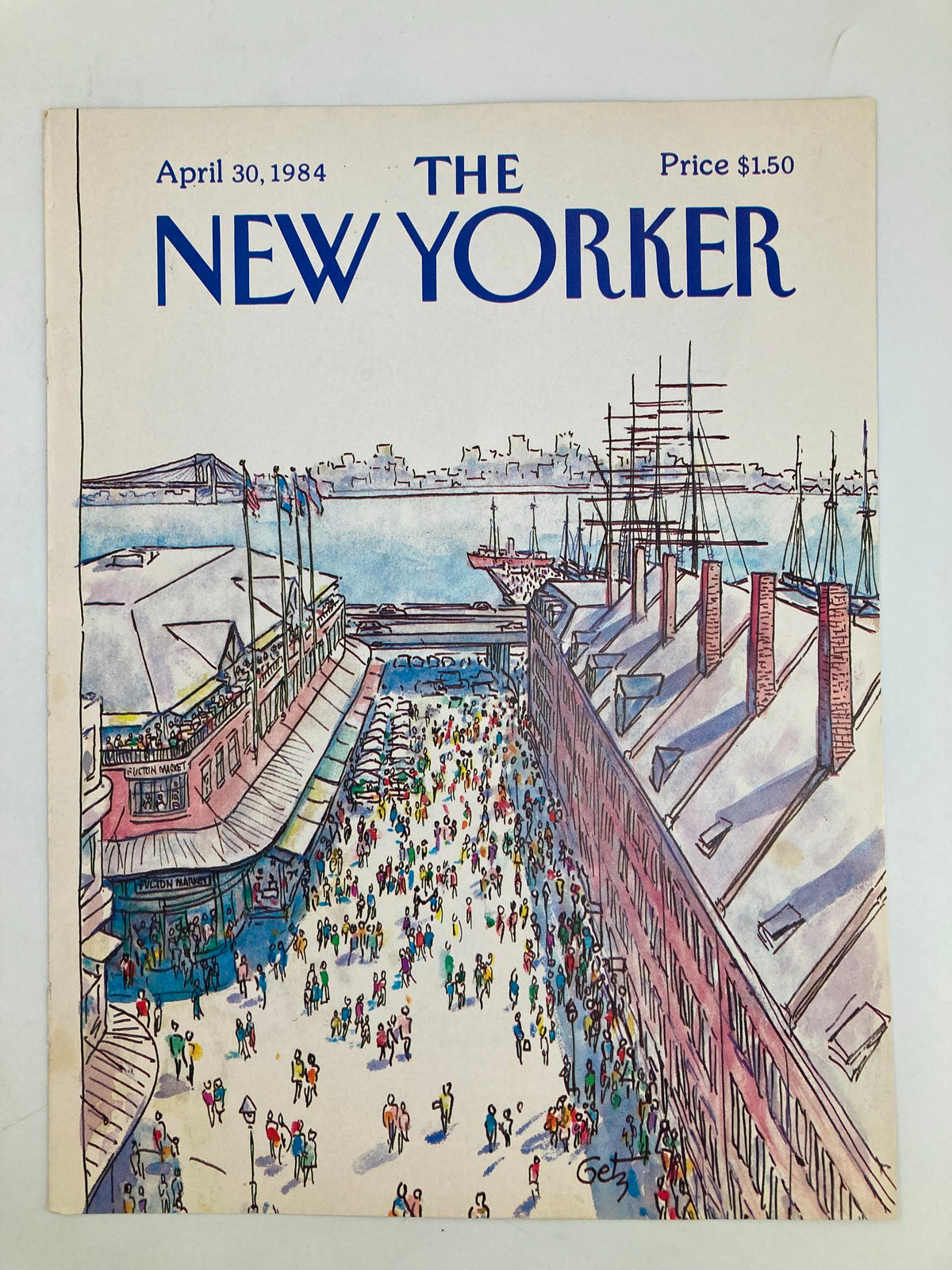 The New Yorker cover from April 30, 1984, displaying the illustration 'Fulton Fish Market' by Arthur Getz, depicting a lively market environment filled with people, historical architecture, and waterfront views.
