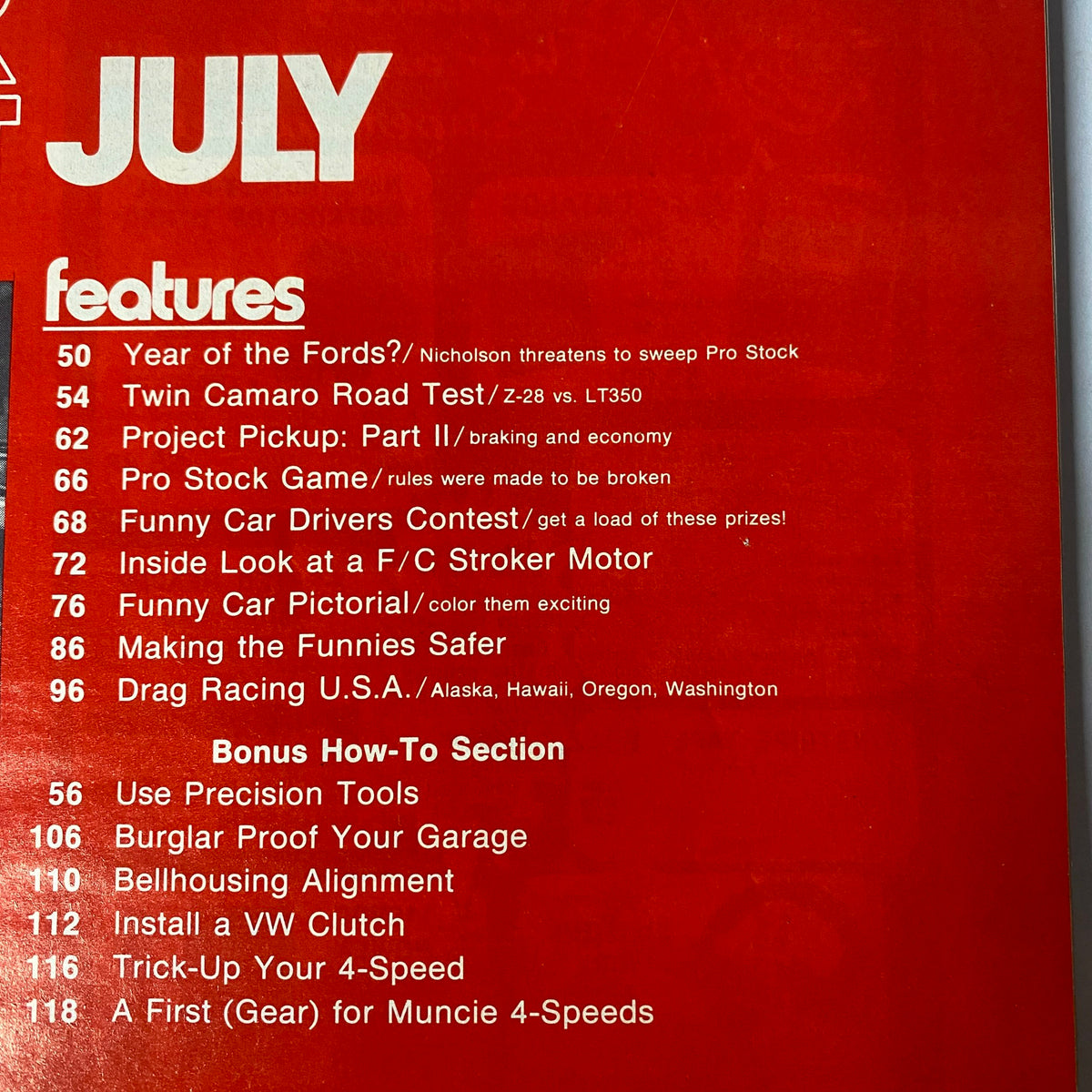 Inside features of Car Craft Magazine July 1973, highlighting articles on Camaro and drag racing techniques, including how-tos on garage projects.