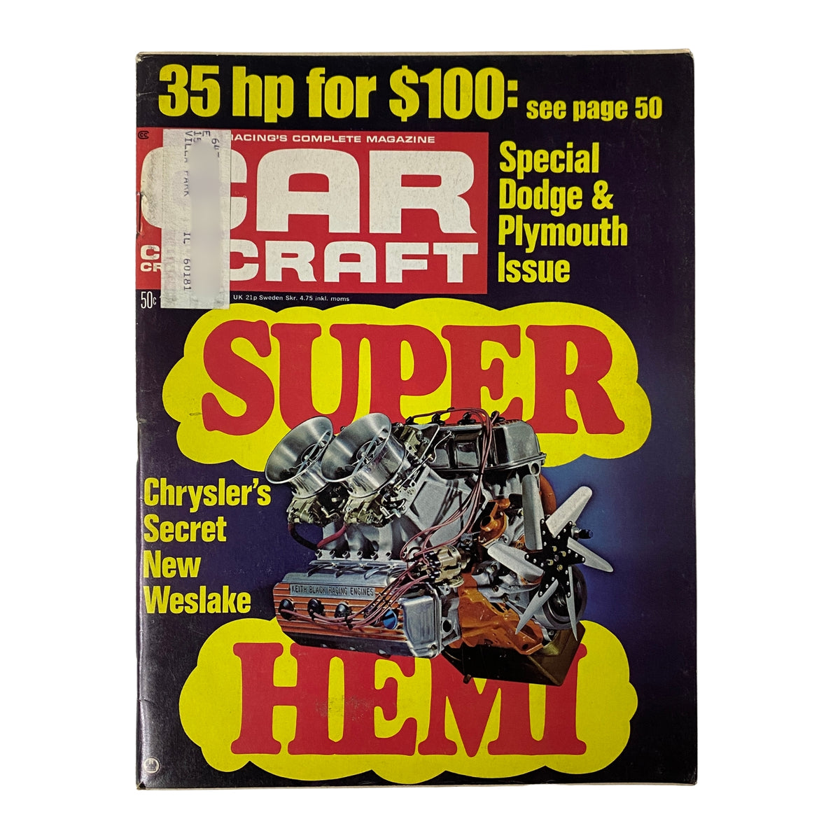 Cover of Car Craft Magazine April 1971, Volume 19, Number 4 featuring the topic 'Chrysler's Secret New Weslake' and a striking image of the Super Hemi engine, showcasing drag racing and high-performance engineering.