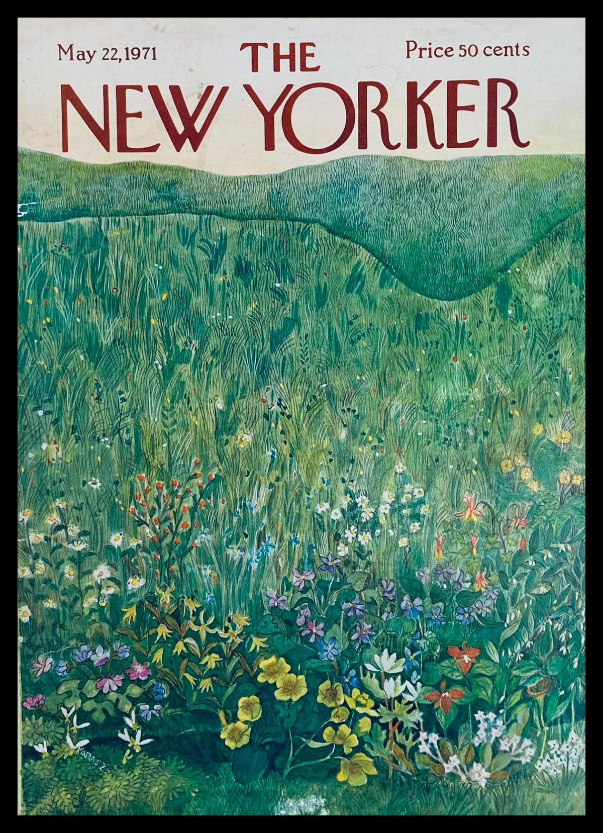 Cover of The New Yorker dated May 22, 1971, featuring 'Wild Flowers' illustration by Ilonka Karasz with vibrant floral artwork in green tones.