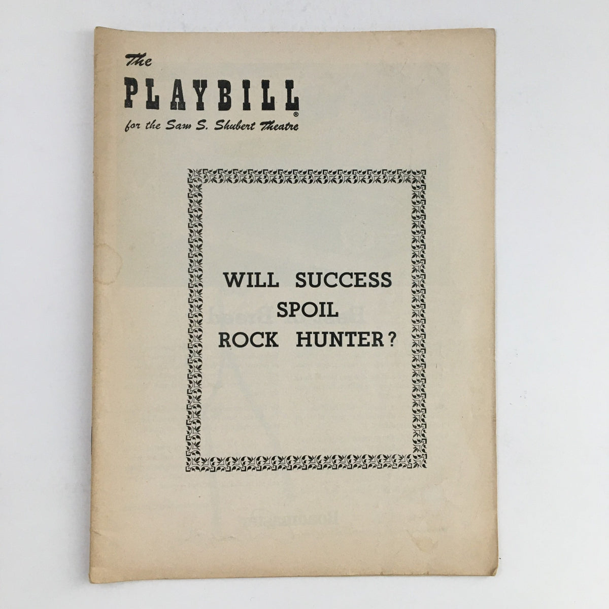 1956 Playbill for the Sam Shubert Theatre featuring the title 'Will Success Spoil Rock Hunter?' on the cover.