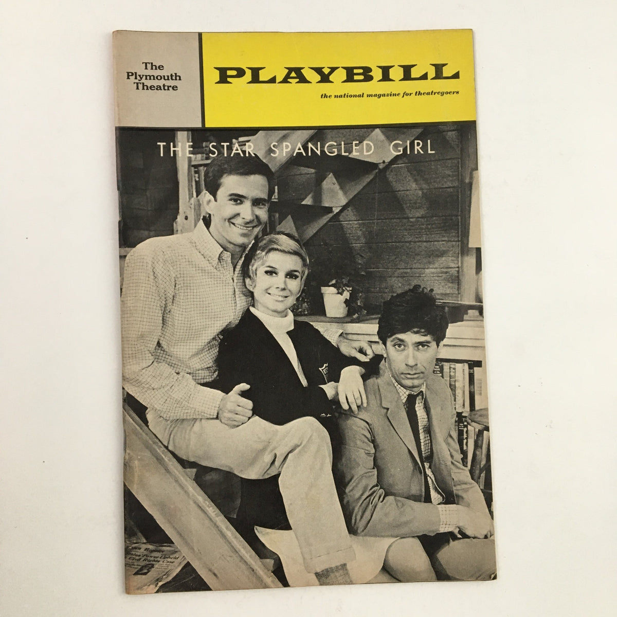 Cover of the 1967 Playbill for Neil Simon's The Star Spangled Girl at The Plymouth Theatre, featuring a black and white photo of three cast members.