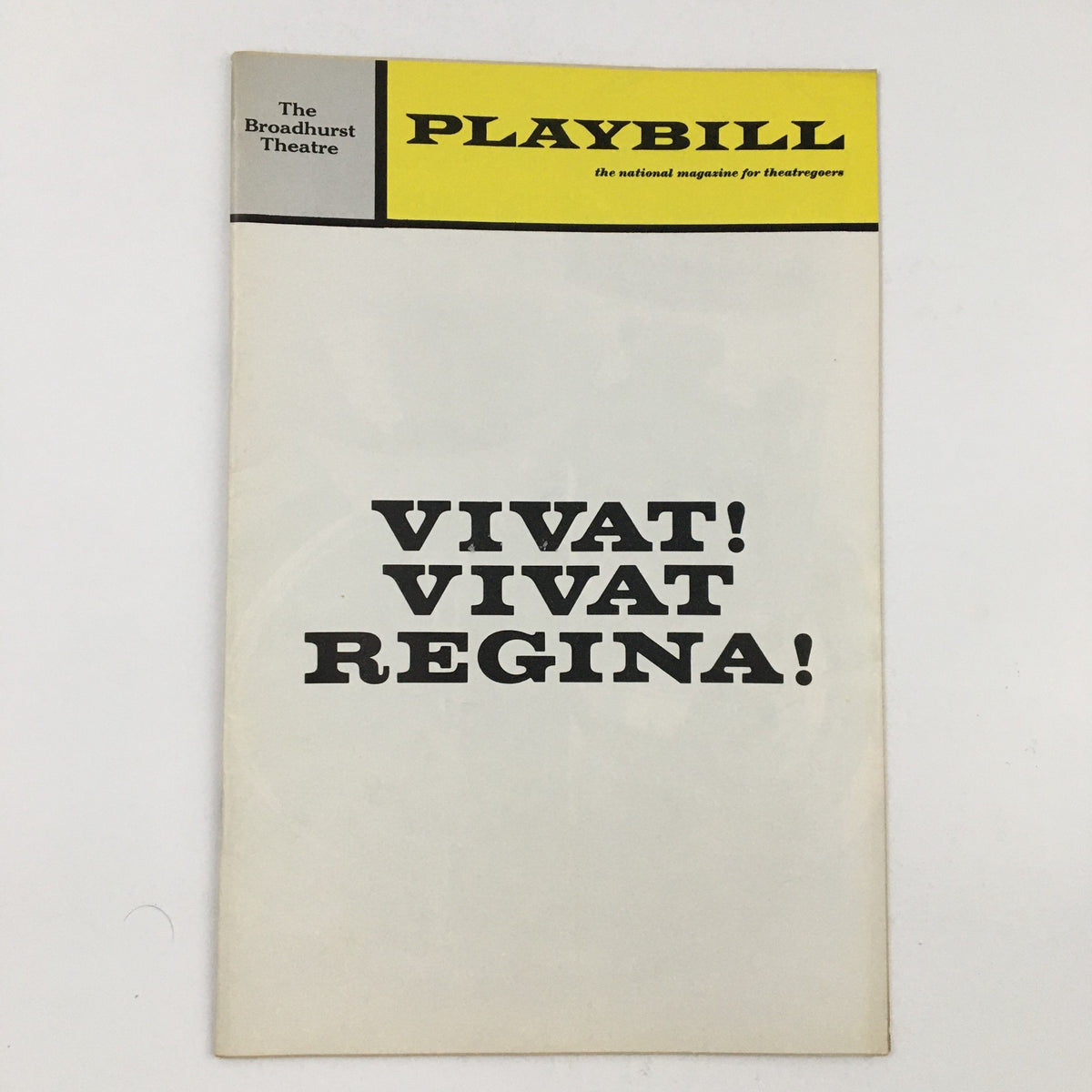 1972 Playbill cover for 'Vivat Vivat Regina' at the Broadhurst Theatre featuring bold title design.