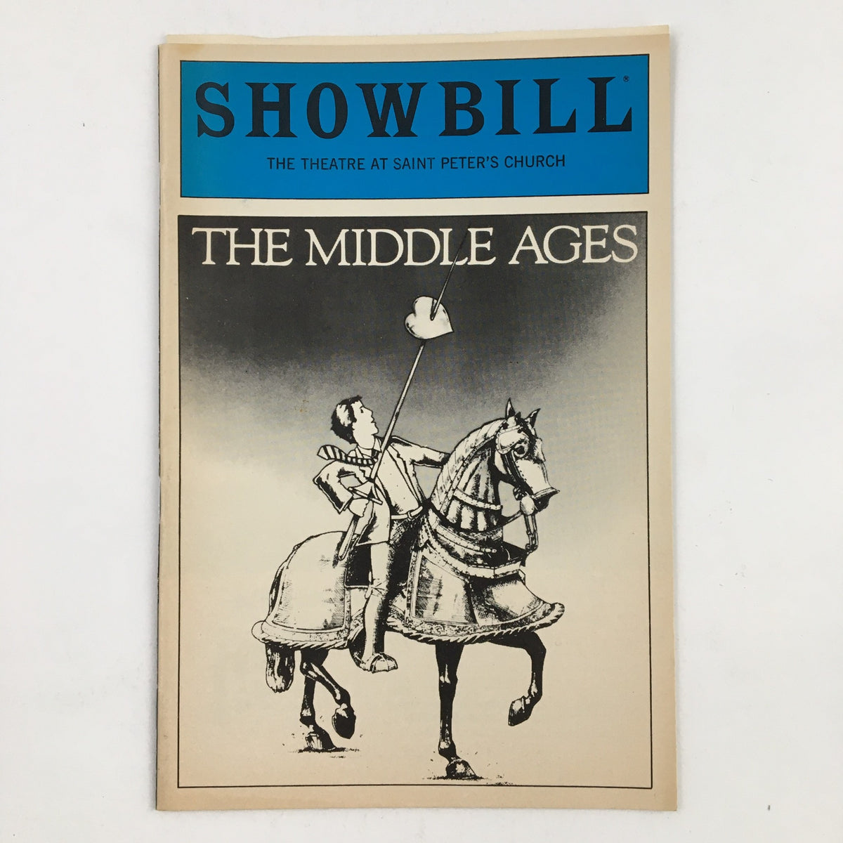 1983 Showbill from The Theatre at Saint Peter's Church featuring The Middle Ages, showcasing a knight on horseback.