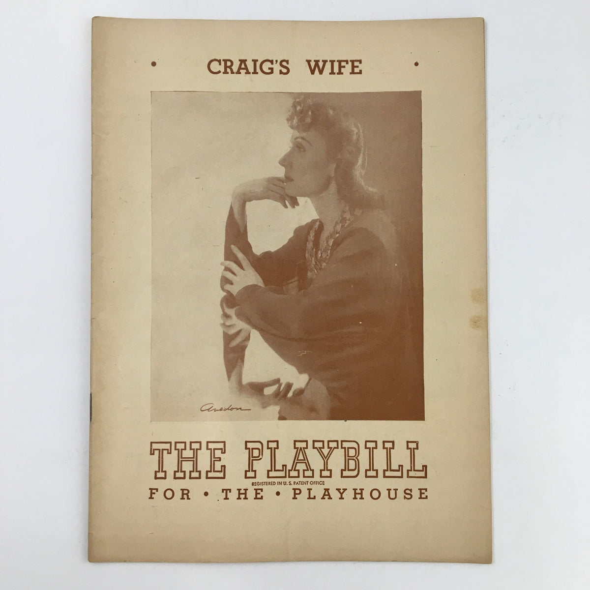 1947 Playbill titled 'Craig's Wife' featuring a vintage photograph of Judith Evelyn, captured in a thoughtful pose, from The Playhouse.