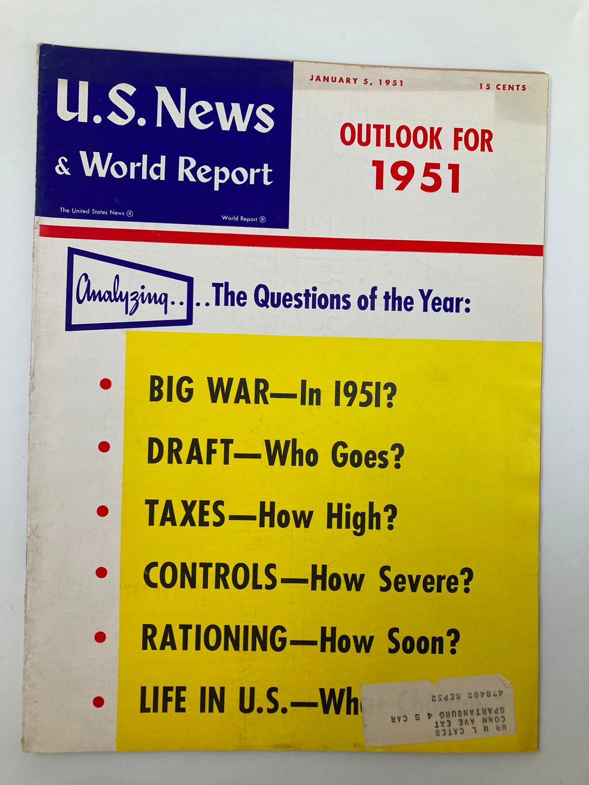 Cover of US News & World Report Magazine, dated January 5, 1951, titled 'Analyzing Questions of the Year,' featuring headlines on topics such as war, draft, taxes, and rationing.