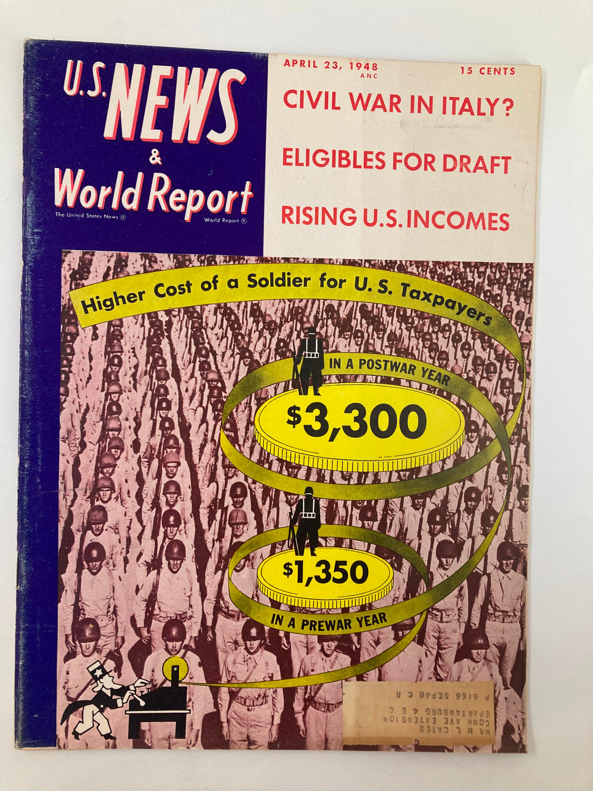Cover of US News & World Report Magazine from April 23, 1948, featuring an article on the Higher Cost of a Soldier to Taxpayers, with bold headlines discussing civil war in Italy, draft eligibles, and rising U.S. incomes.