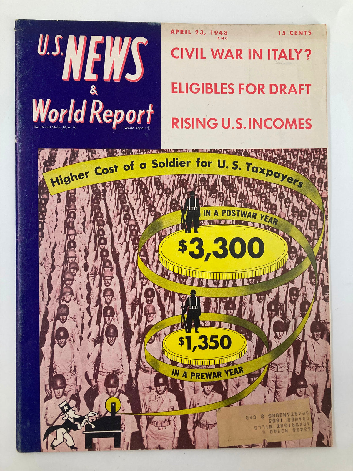 Cover of US News & World Report Magazine from April 23, 1948, featuring a headline about the cost of soldiers for US taxpayers, illustrated with soldiers in formation and graphics showing military spending figures.