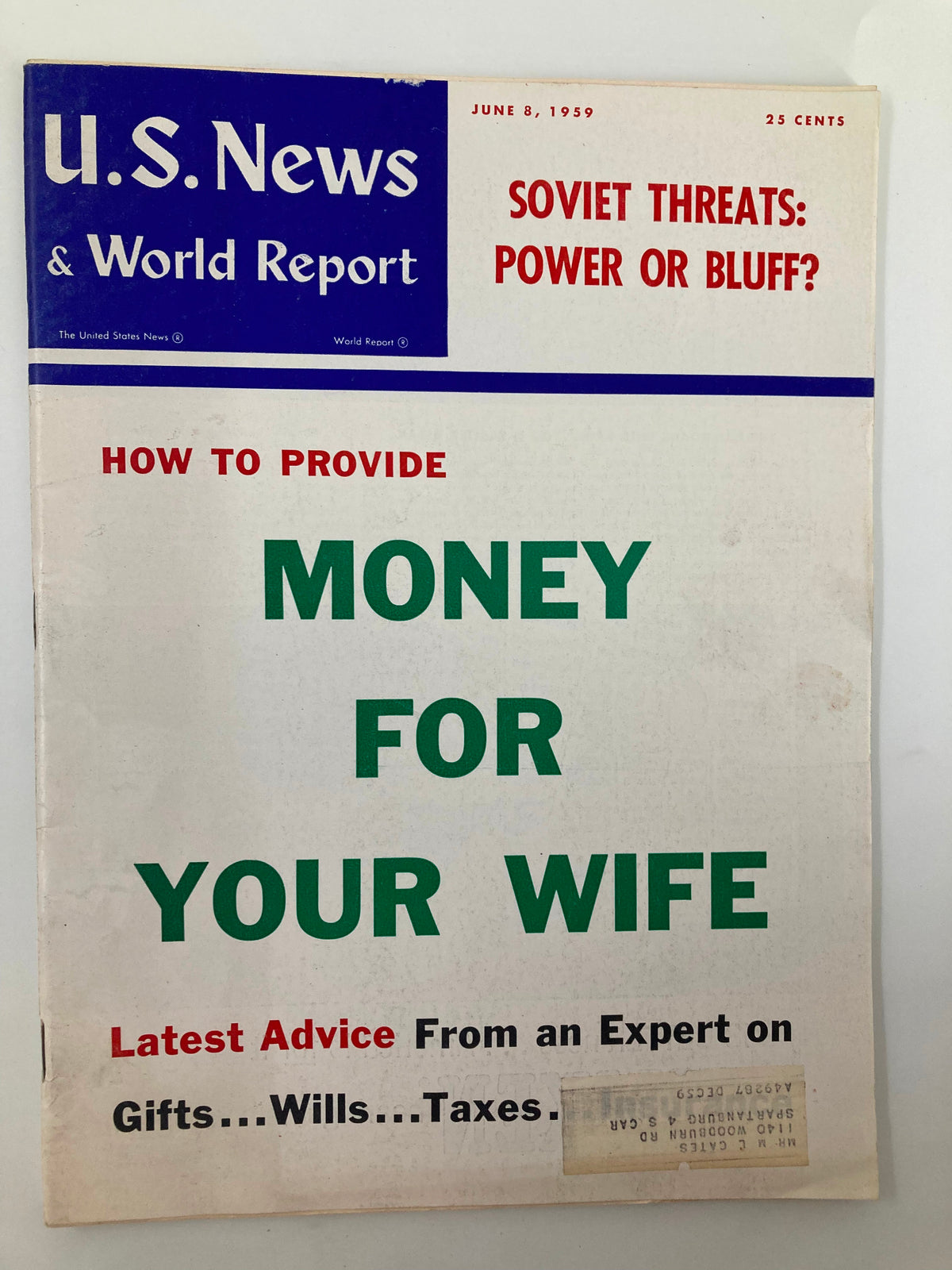 Cover of US News & World Report Magazine dated June 8, 1959, featuring the title 'How to Provide Money for Your Wife' along with a discussion on Soviet threats, ideal for collectors of vintage publications.