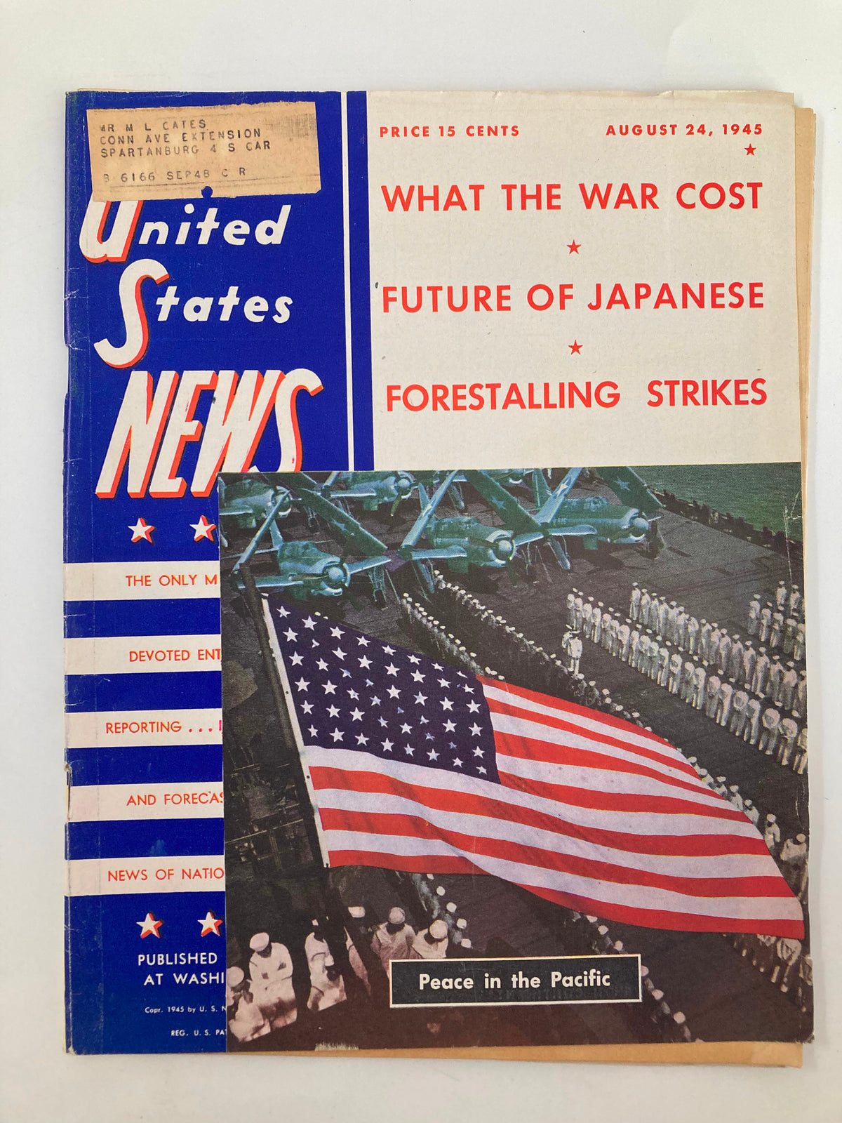 Cover of US News & World Report Magazine from August 24, 1945, featuring the title 'Peace in the Pacific' with an American flag and military personnel, showcasing historical content related to the aftermath of World War II.