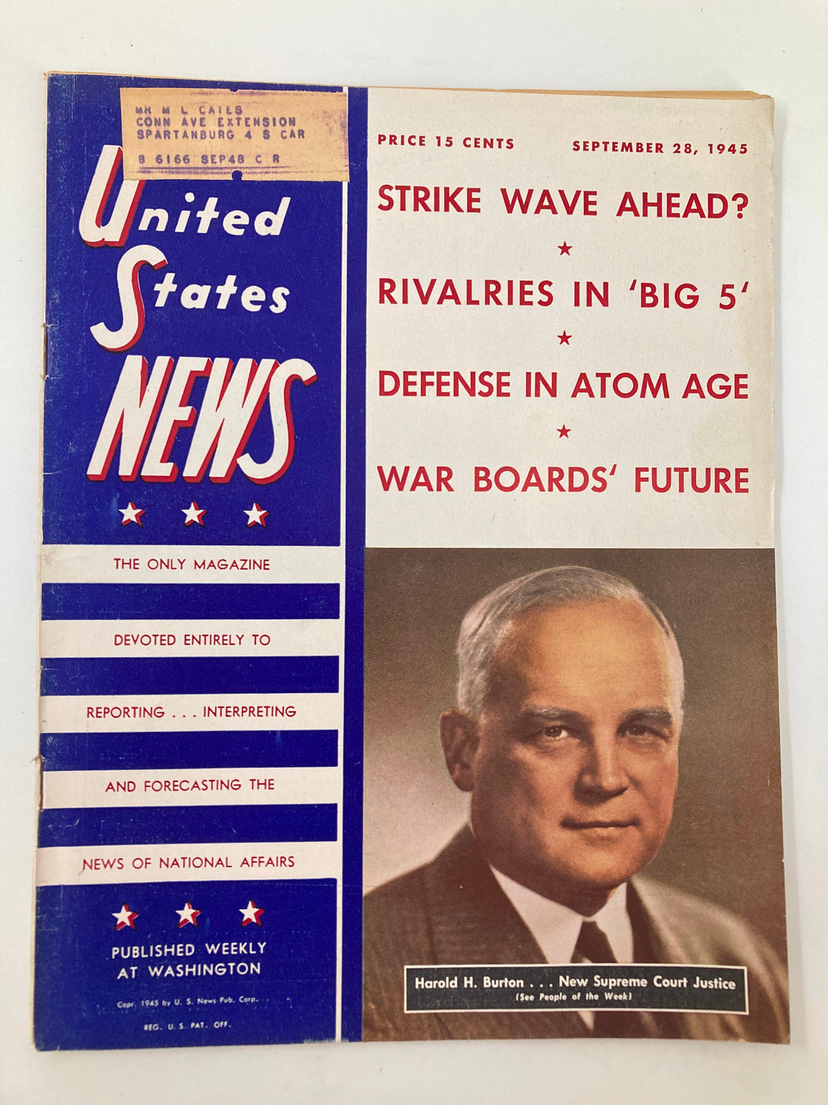 US News & World Report Magazine dated September 28, 1945 featuring a profile of lawyer Harold Hitz Burton. The cover highlights topics such as labor strikes, defense in the atomic age, and war boards' future.