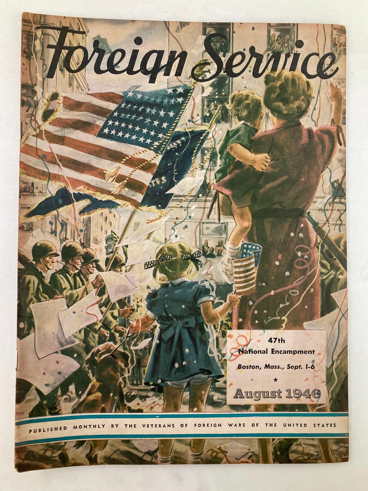 Vintage Foreign Service Magazine August 1946 Vol 33 #11 47th National Encampment