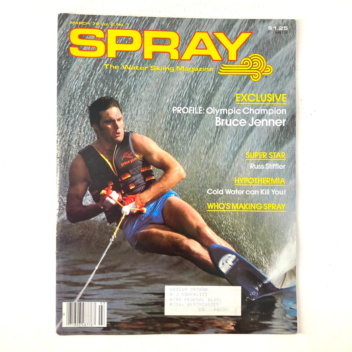 Cover of Spray The Waterskiing Magazine March 1978 featuring Bruce Jenner on the slalom course, showcasing the magazine's title and highlights like 'Profile: Olympic Champion' and articles on water skiing.