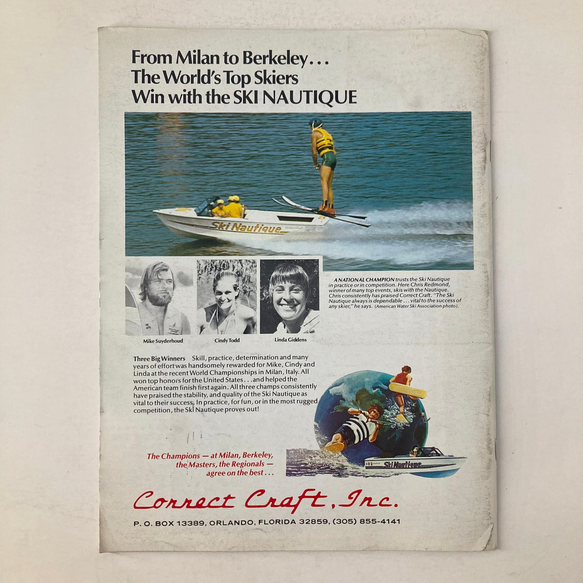 Spray The Waterskiing Magazine March 1978 featuring Bruce Jenner on the Slalom Course. The image showcases water skiing with a Ski Nautique boat and champions Mike Snyderhoud, Cindy Todd, and Linda Gildens. Perfect for collectors and fans of water sports.