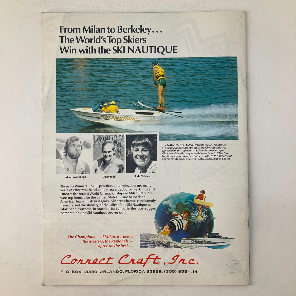 Back cover of Spray The Waterskiing Magazine April 1978 featuring an advertisement for Ski Nautique with images of skiers and a boat. This prominent ad emphasizes the brand's commitment to the sport and its success among top competitors.