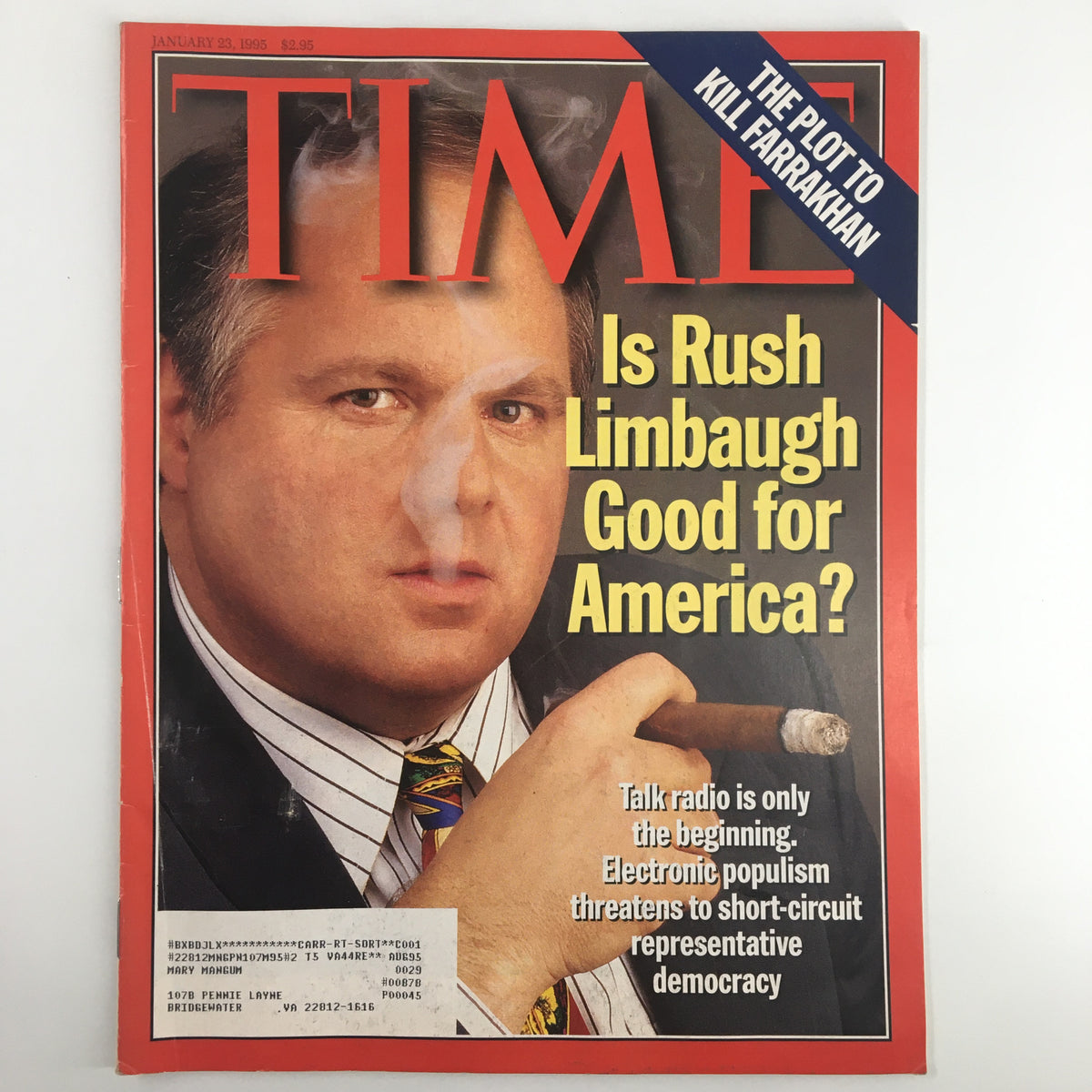Time Magazine cover from January 23, 1995, featuring the question 'Is Rush Limbaugh Good for America?' The cover includes the tagline 'Talk radio is only the beginning. Electronic populism threatens to short-circuit representative democracy.'