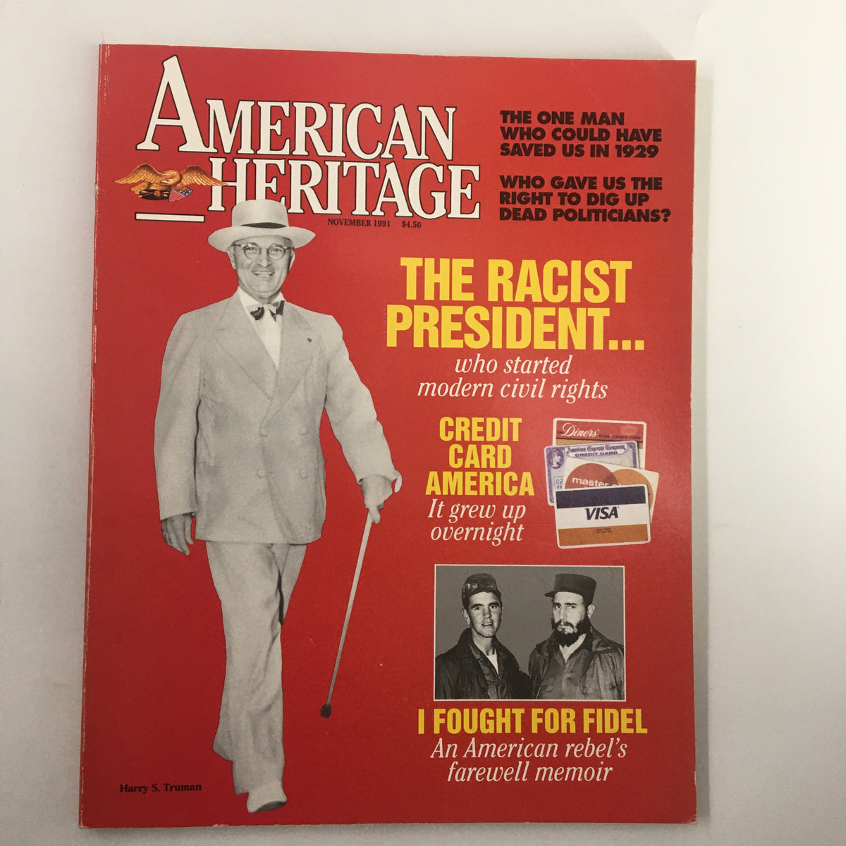 Cover of American Heritage Magazine November 1991 featuring the title 'The Racist President...' alongside imagery related to Harry S. Truman's legacy and civil rights.