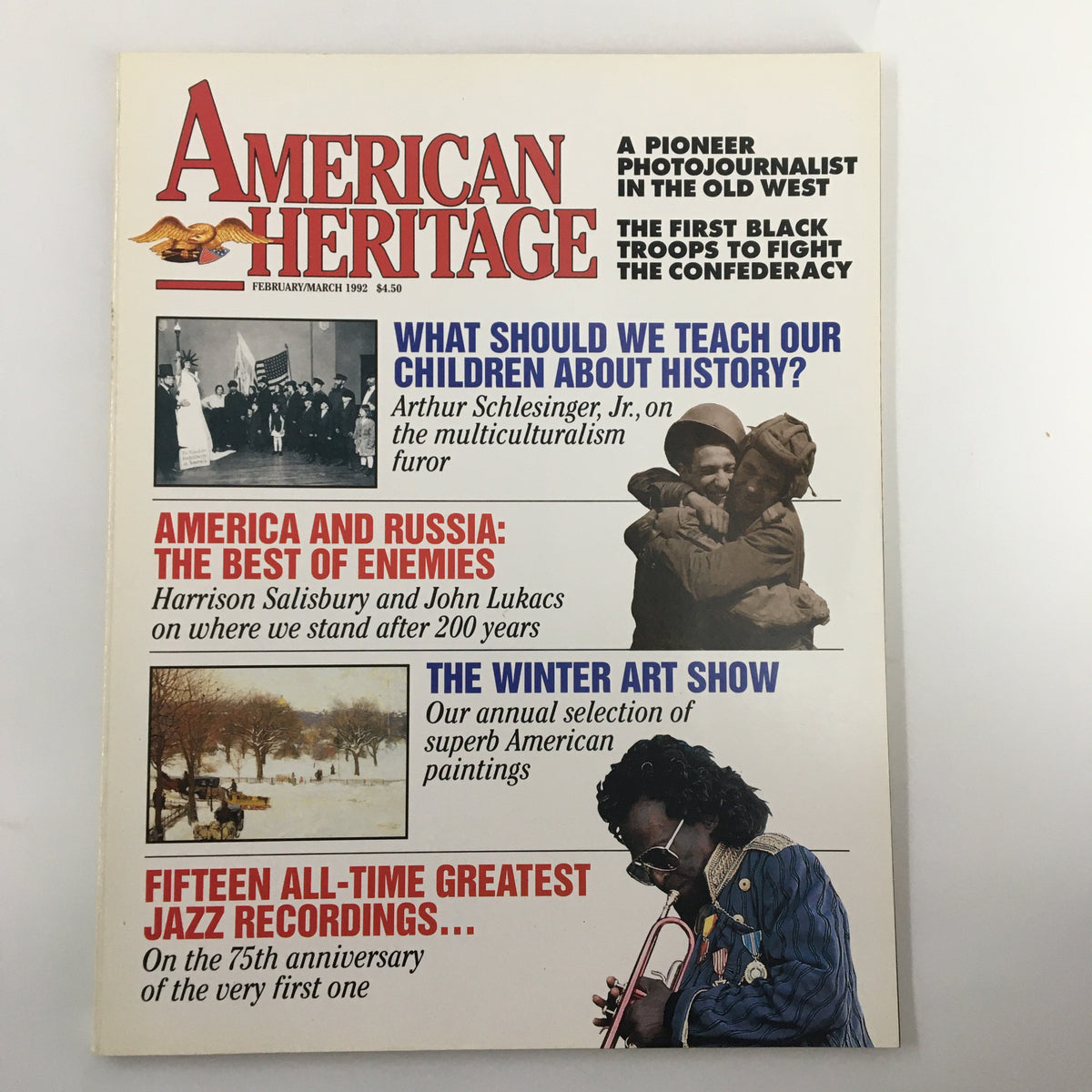 Cover of American Heritage Magazine, February 1992 featuring the title 'A Pioneer Photojournalist,' showcasing articles on history, culture, and significant events in America.