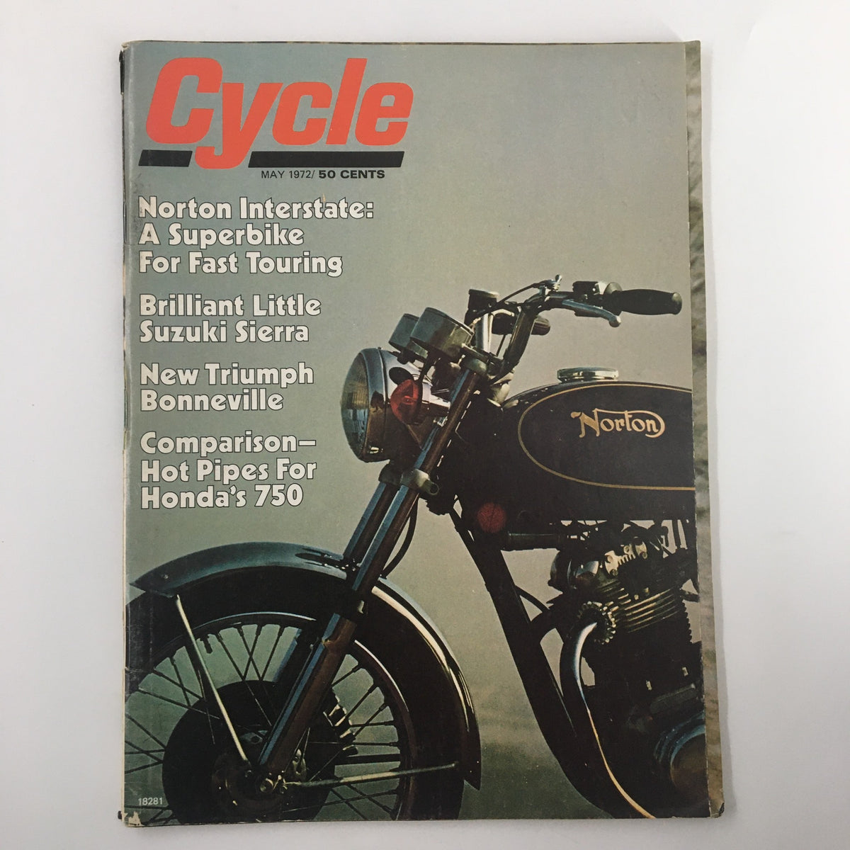 Cover of VTG Cycle Magazine May 1972 featuring the Norton Interstate, a superbike for fast touring, along with articles on Suzuki Sierra, Triumph Bonneville, and Honda's 750 comparison.
