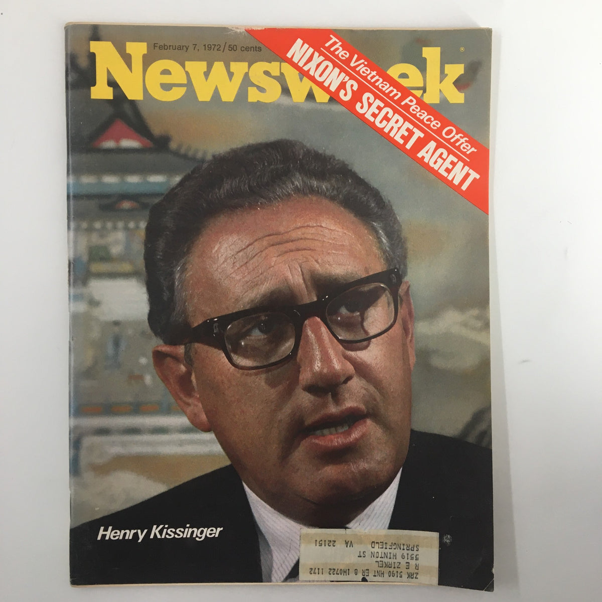 Vintage Newsweek Magazine cover from February 7, 1972, featuring an image of Henry Kissinger with a headline discussing Nixon's secret agent in the context of the Vietnam Peace Offer.