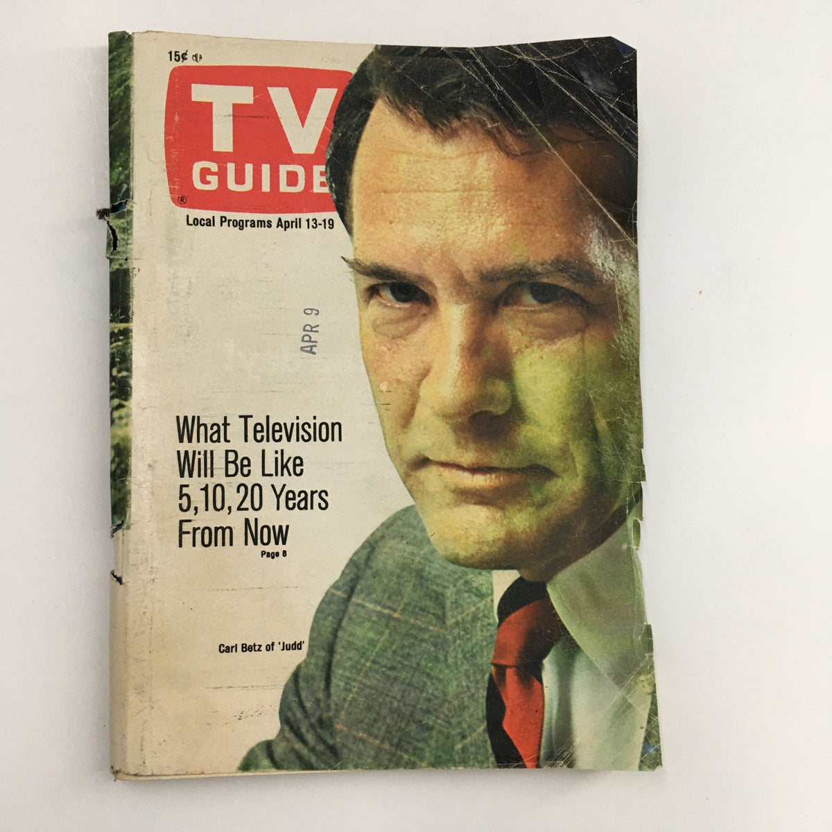 TV Guide from April 13, 1968 featuring Carl Betz of 'Judd'. Cover highlights a future TV program discussion and illustrates the magazine's vintage design.