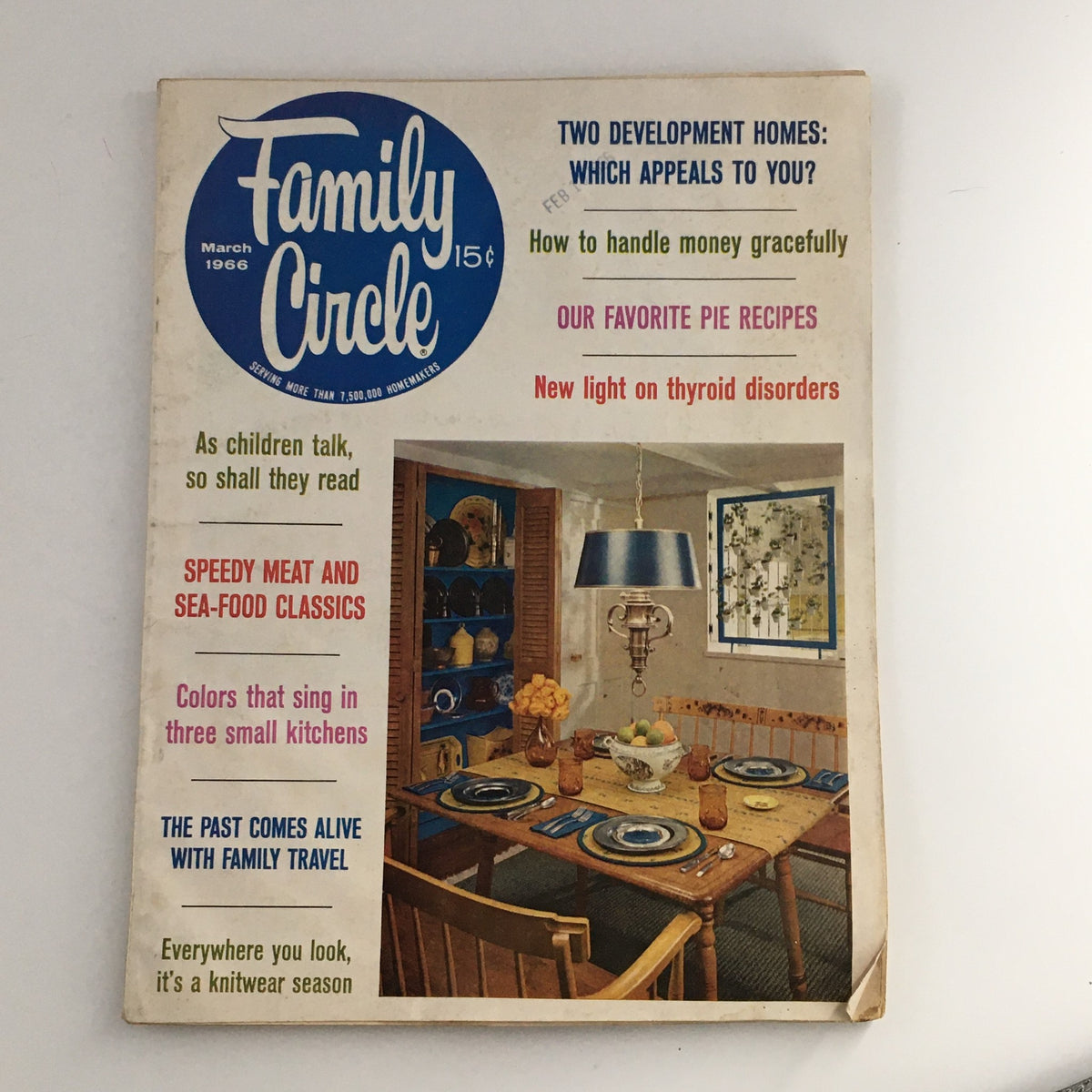 Cover of Family Circle Magazine from March 1966 featuring 'Speedy Meat and Sea-Food Classics' with an illustration of a dining room setting and headlines about various topics.