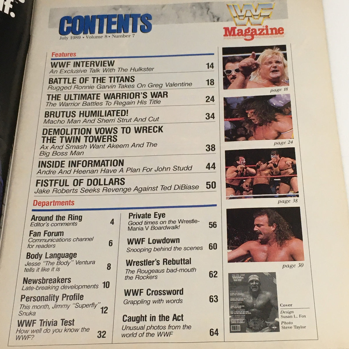 Contents page of WWF Magazine July 1989 featuring articles about wrestling legends such as Hulk Hogan, Brutus Beefcake, and Jake The Snake, alongside a list of exciting features and departments.