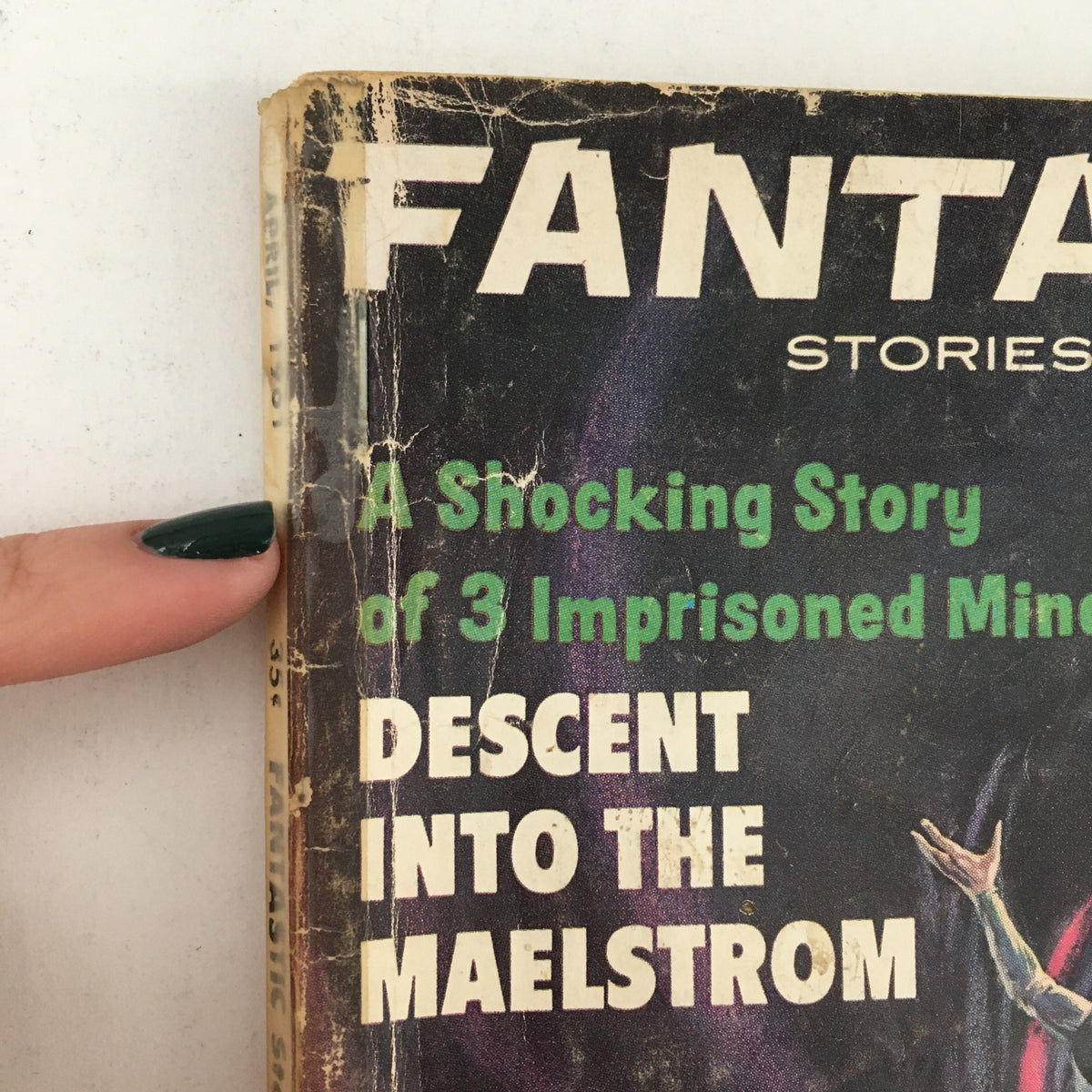 Cover of Fantastic Stories of Imagination April 1961 issue featuring the title 'A Shocking Story of 3 Imprisoned Minds' along with the subtitle 'Descent Into the Maelstrom', highlighting vintage magazine aesthetics.