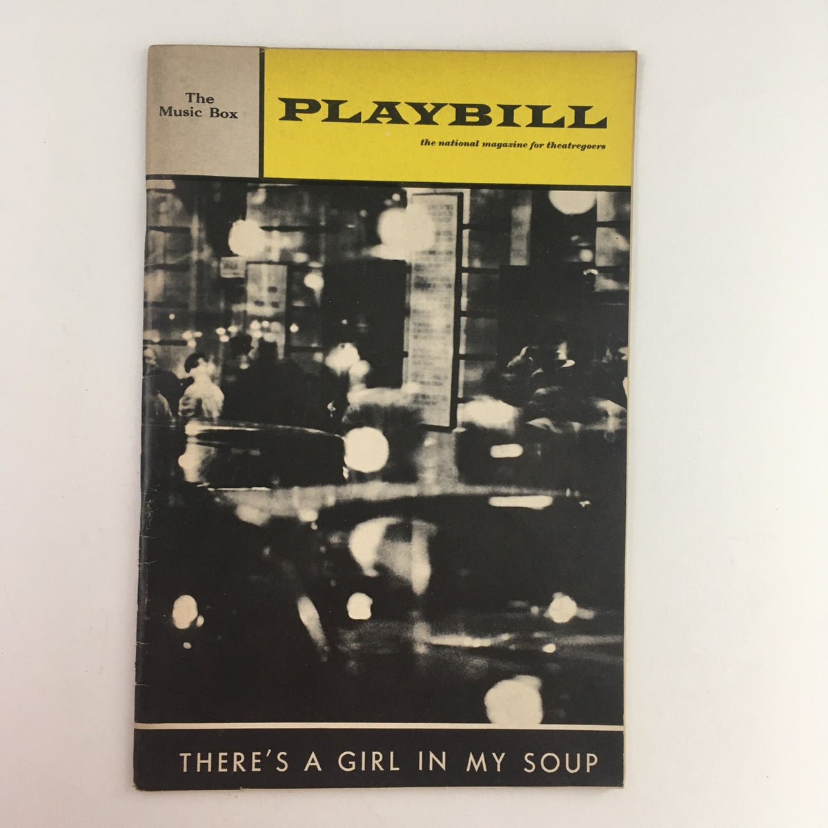Vintage 1968 Playbill for 'There's A Girl In My Soup' from The Music Box Theatre, featuring a classic black and white cover design.