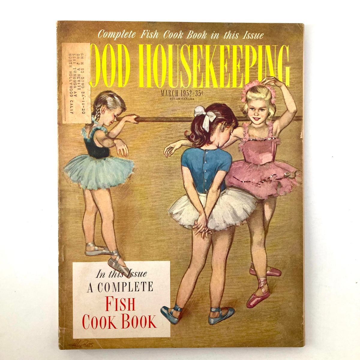 Cover of VTG Good Housekeeping Magazine March 1952 featuring an illustration of children in ballet costumes with the title 'A Complete Fish Cook Book' prominently displayed.