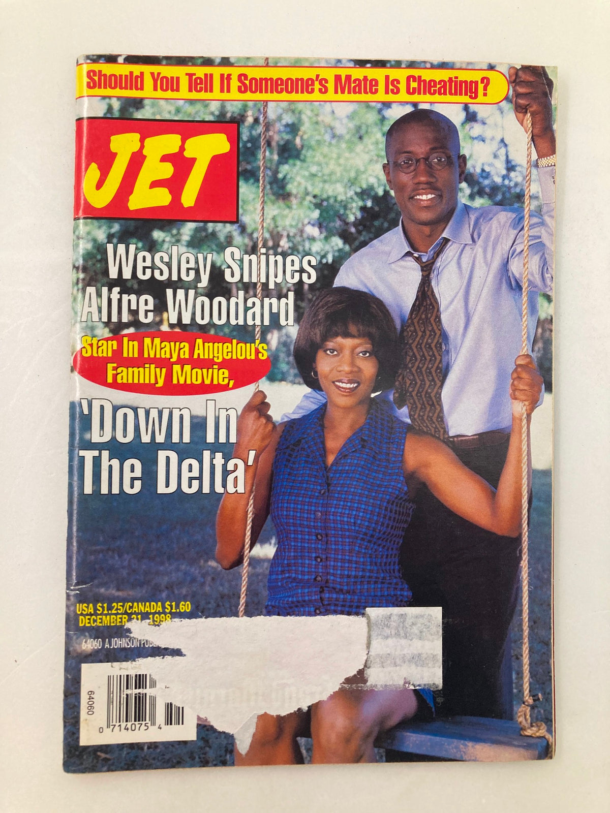 Cover of Jet Magazine December 21, 1998, featuring Wesley Snipes and Alfre Woodard, promoting their roles in Maya Angelou's family movie 'Down In The Delta'. The magazine includes a question about infidelity.