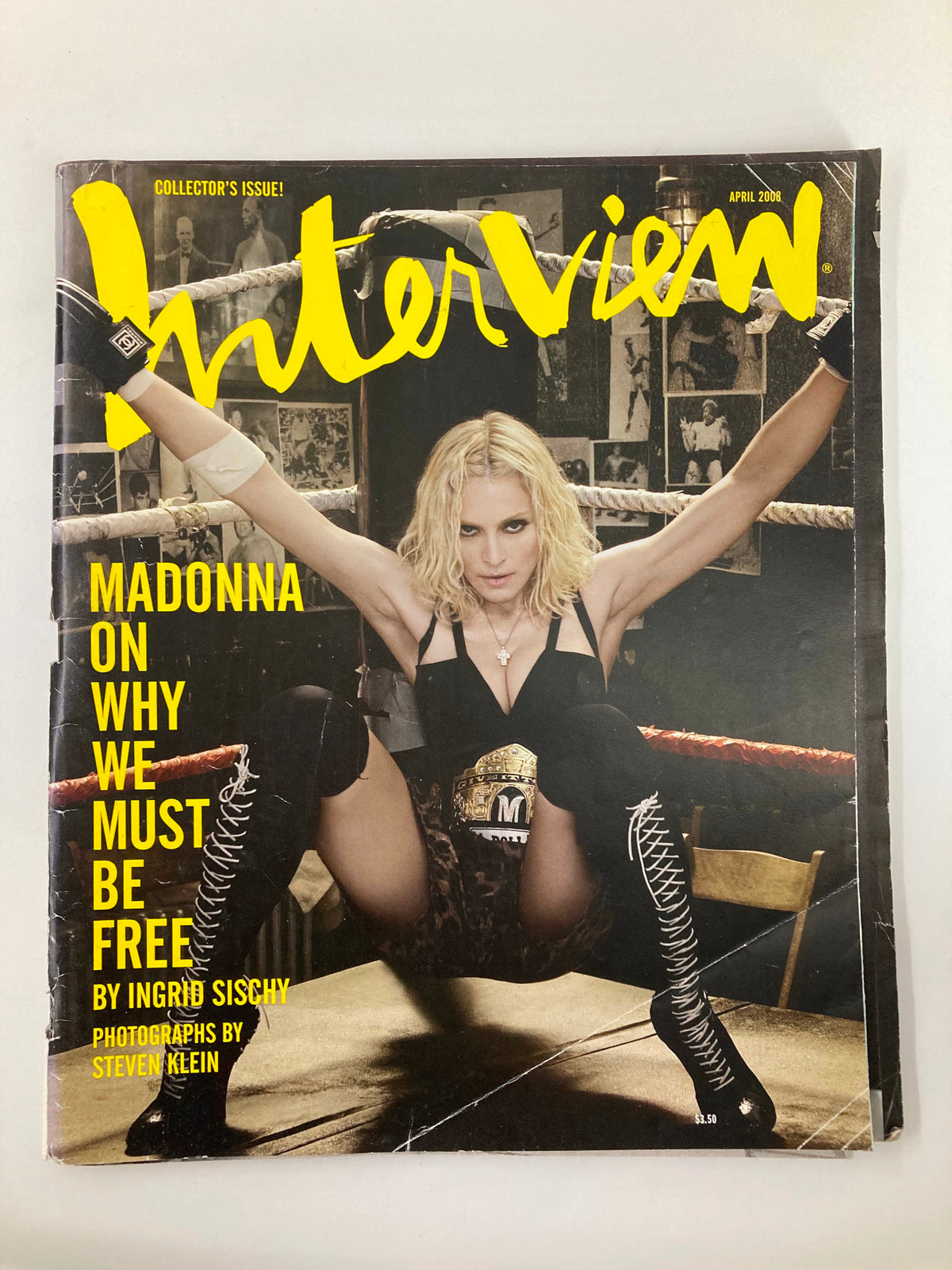 Cover of Interview Magazine April 2008, featuring Madonna in an empowering pose titled 'Madonna On Why We Must Be Free'. The photograph is by Steven Klein.