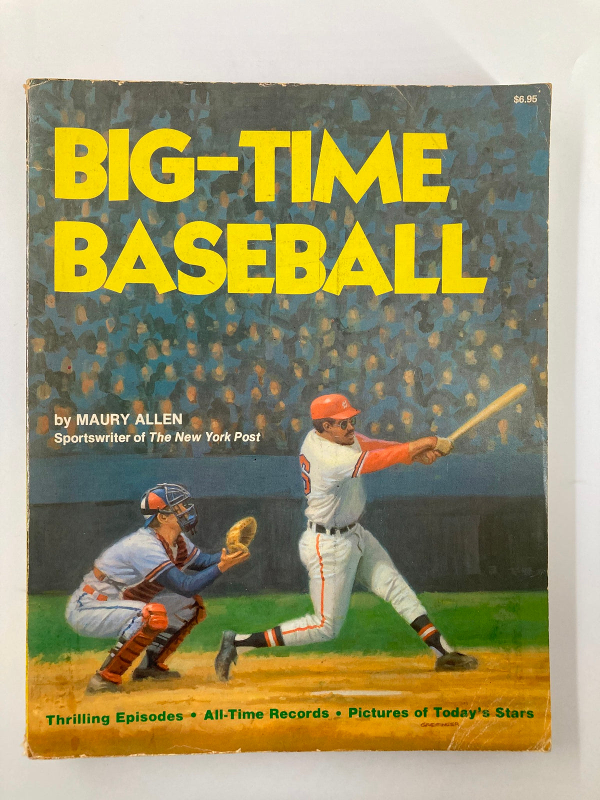Cover of VTG 1978 Big-Time Baseball by Maury Allen featuring a baseball player at bat and a catcher, highlighting thrilling baseball themes.