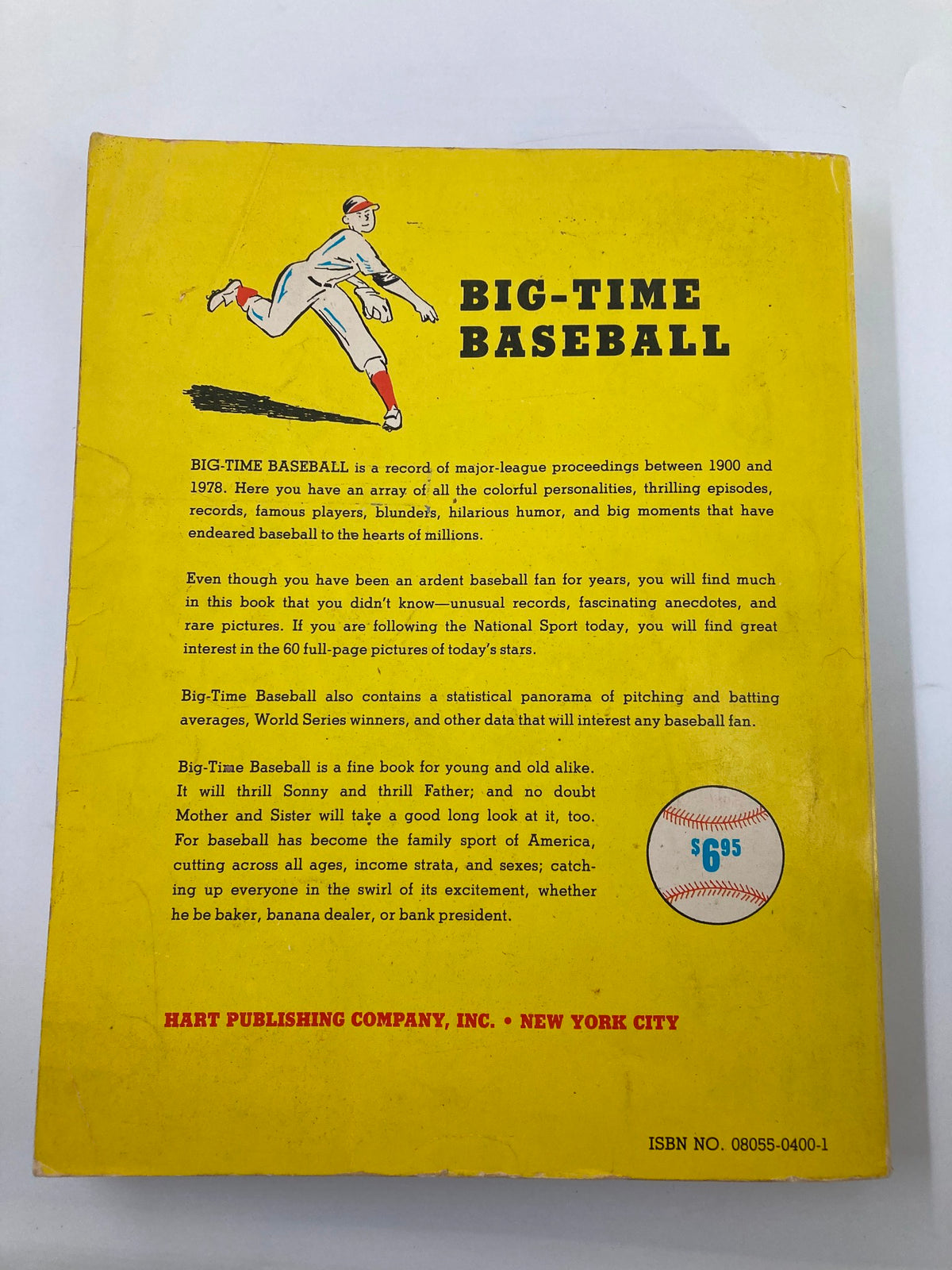 Back cover of VTG 1978 Big-Time Baseball by Maury Allen highlighting its historical significance in baseball and celebrating legendary players.