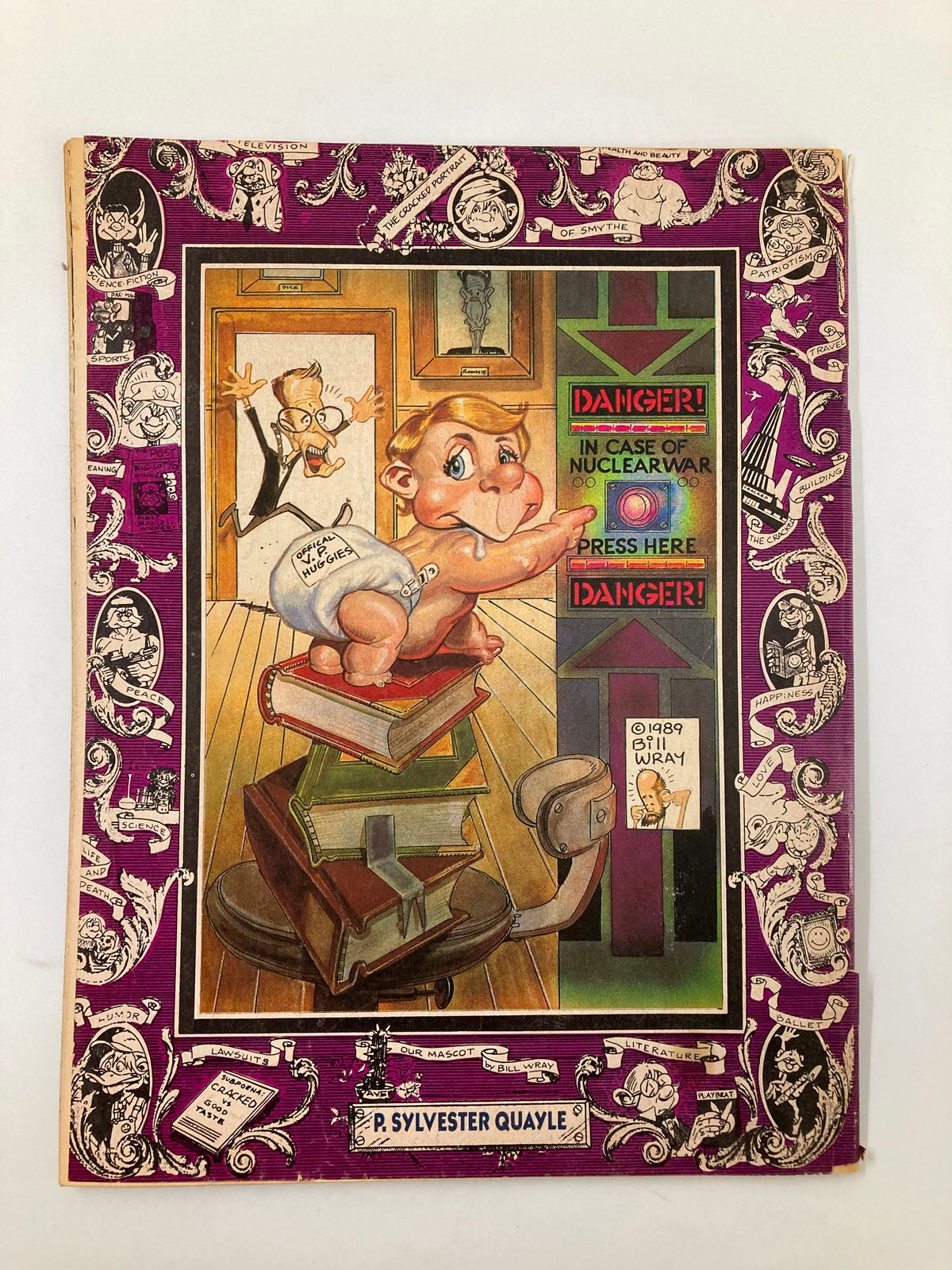 Back cover of Cracked Humor Magazine August 1989 displaying a humorous cartoon related to P. Sylvester Quayle, maintaining the vintage style and aesthetic of the publication.