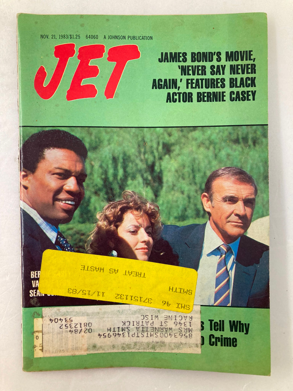 Cover of VTG Jet Magazine November 21 1983 Vol 65 #11 featuring Bernie Casey and Sean Connery, showcasing the headline about the James Bond movie 'Never Say Never Again'.
