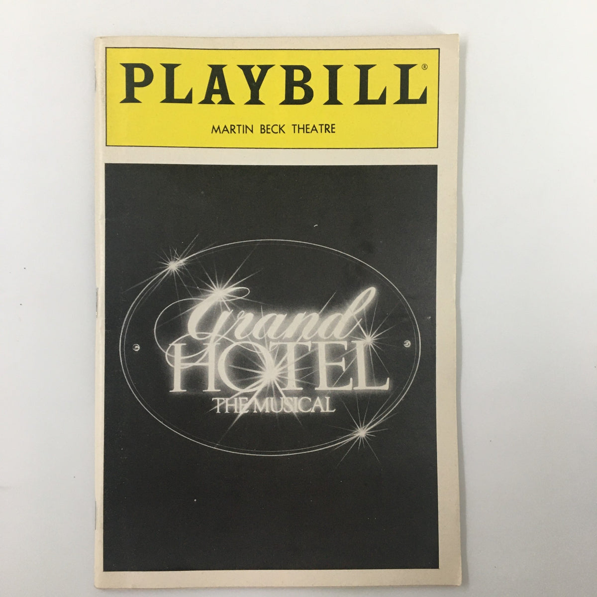 1990 Playbill for Grand Hotel The Musical at Martin Beck Theatre, featuring iconic cover artwork.