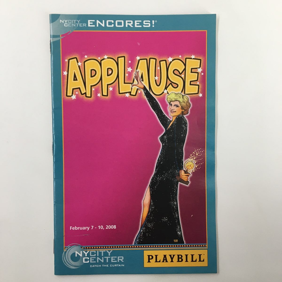2008 Playbill NY City Center Encores Applause cover featuring a glamorous woman in a black gown holding an award, dated February 7-10, 2008.