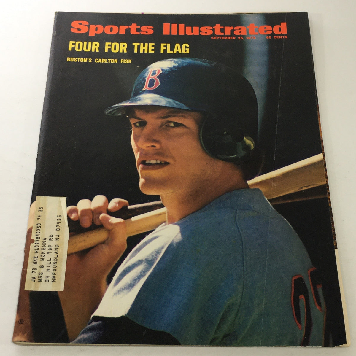 Cover of Sports Illustrated: September 25, 1972, featuring Boston's Carlton Fisk with the title "Four For The Flag".