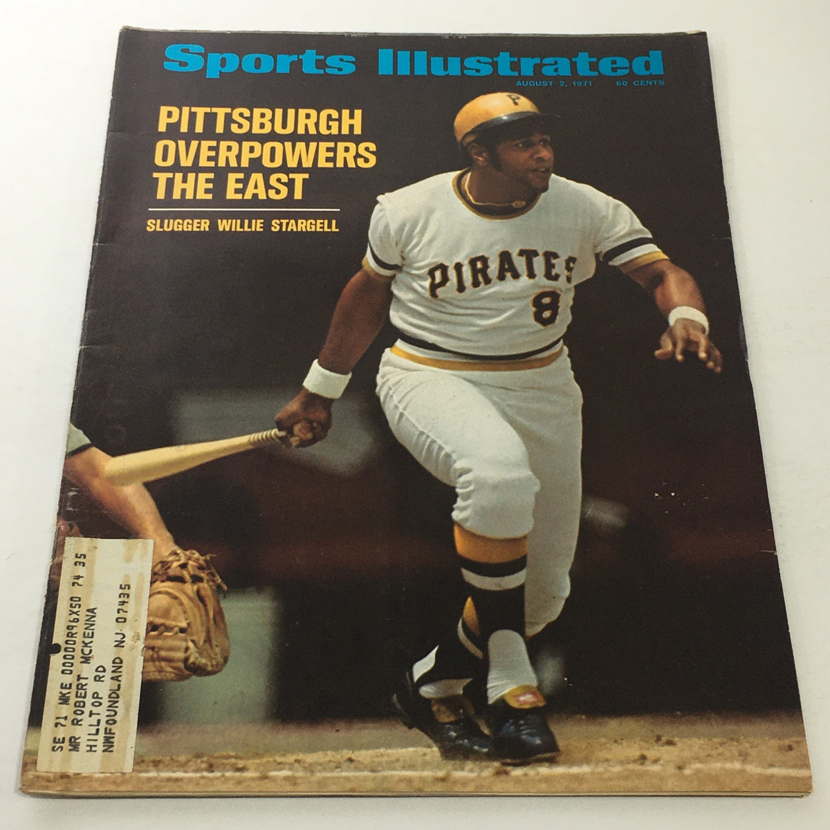 Cover of Sports Illustrated, August 2, 1971, featuring Pittsburgh's slugger Willie Stargell, with the headline 'Pittsburgh Overpowers The East'. The magazine showcases Stargell in his white Pirates uniform, ready to swing a bat, encapsulating the spirit of 1970s baseball.