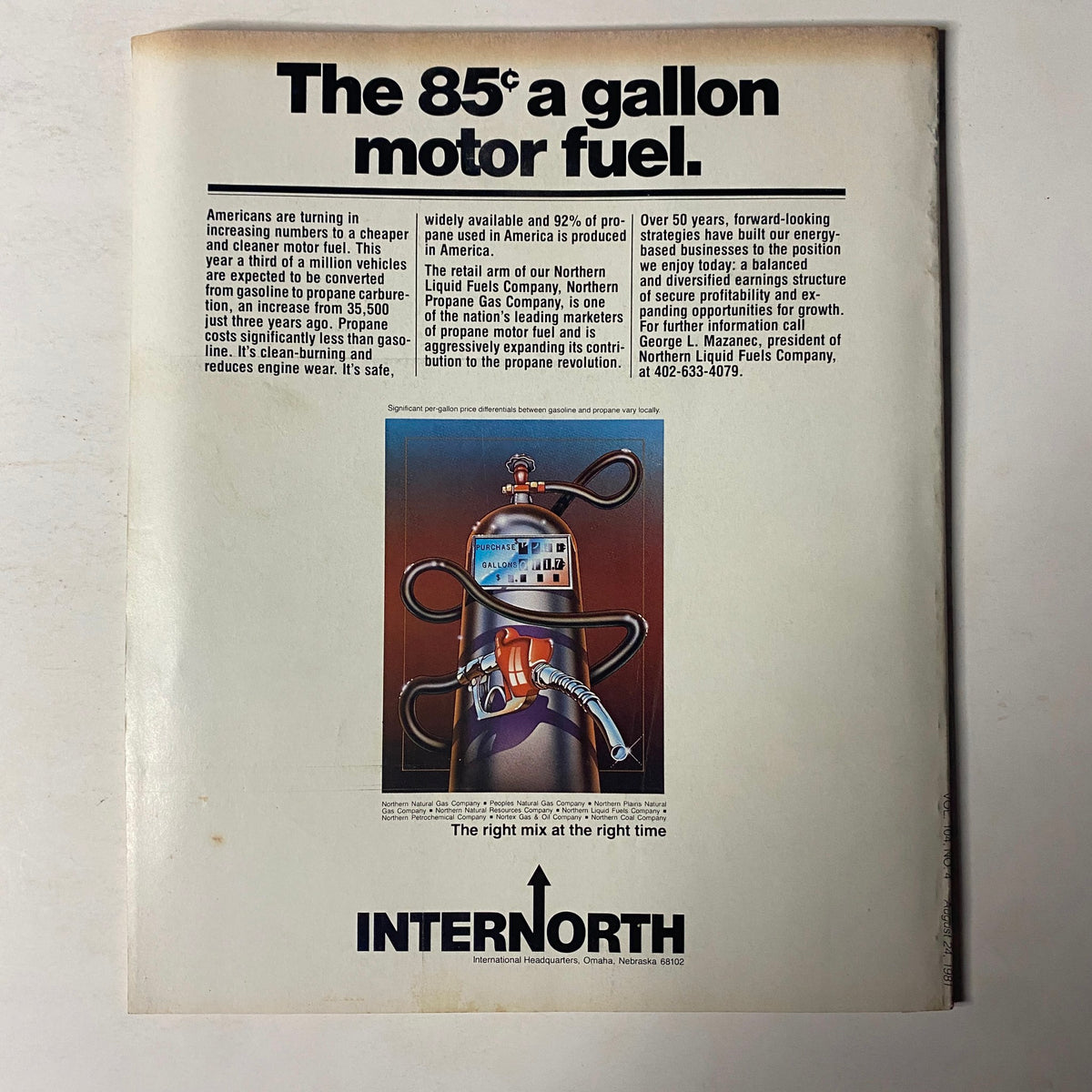 Vintage advertisement from Fortune Magazine August 24, 1981, featuring a promotional message about propane motor fuel priced at 85 cents per gallon. The advertisement highlights the benefits of propane as a cleaner and cheaper alternative to gasoline, alongside imagery of a fuel pump and details about the Northern Liquid Fuels Company.